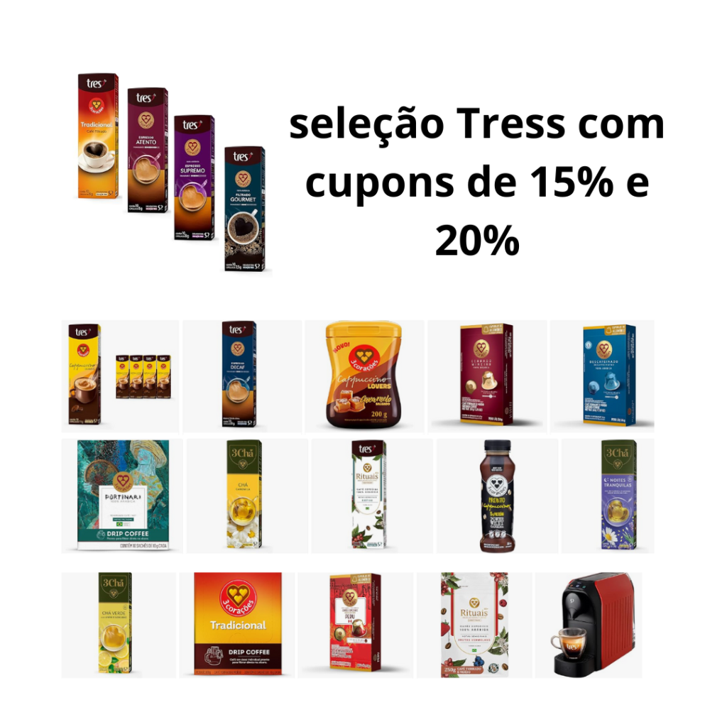 Seleção Tress com cupons de 15% e 20%